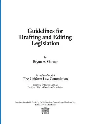 Útmutató a jogszabályok megszövegezéséhez és szerkesztéséhez - Guidelines for Drafting and Editing Legislation