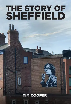 Sheffield története - Story of Sheffield