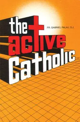 Aktív katolikus - Active Catholic