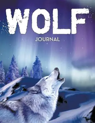 Farkas napló - Wolf Journal