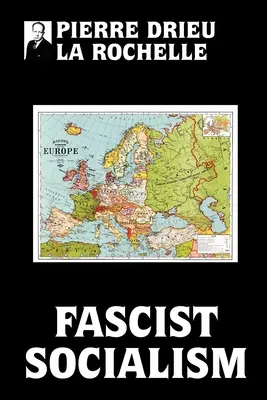 Fasiszta szocializmus - Fascist Socialism