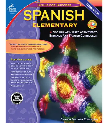 Spanyol, K-5. osztály: általános iskola - Spanish, Grades K - 5: Elementary