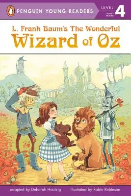 L. Frank Baum: Óz, a nagy varázsló - L. Frank Baum's Wizard of Oz