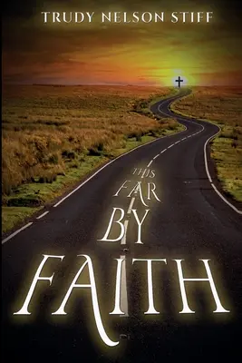 This Far by Faith: My Journey Through Life Guided By My Faith (Az életutam a hitem által vezérelve) - This Far by Faith: My Journey Through Life Guided By My Faith