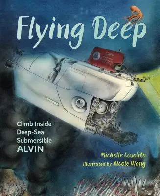 Mélyrepülés: Mássz be az Alvin mélytengeri búvárhajó belsejébe! - Flying Deep: Climb Inside Deep-Sea Submersible Alvin