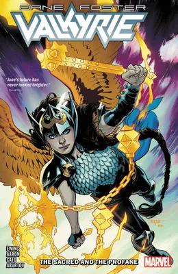 Valkyrie: Jane Foster, 1. kötet: A szent és a profán - Valkyrie: Jane Foster Vol. 1: The Sacred and the Profane