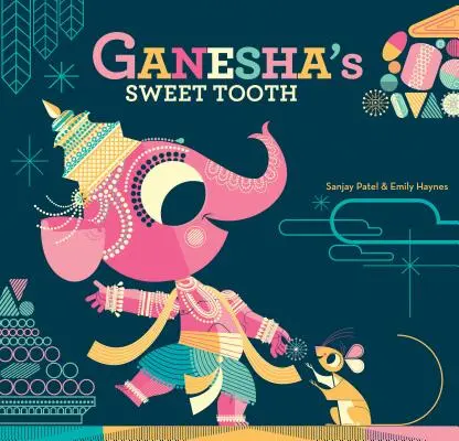 Ganesha édes foga - Ganesha's Sweet Tooth