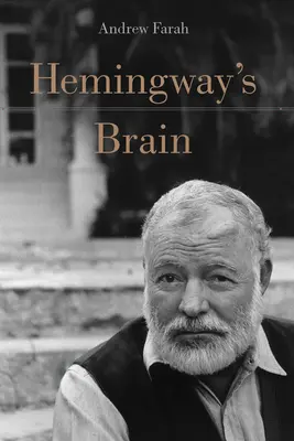 Hemingway agya - Hemingway's Brain