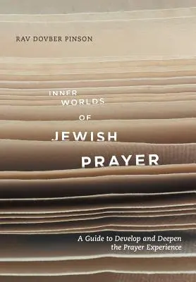 A zsidó ima belső világai - Inner Worlds of Jewish Prayer