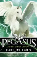 Pegazus és az Olümposz vége - 6. könyv - Pegasus and the End of Olympus - Book 6