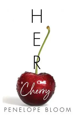 Az ő cseresznyéje - Her Cherry