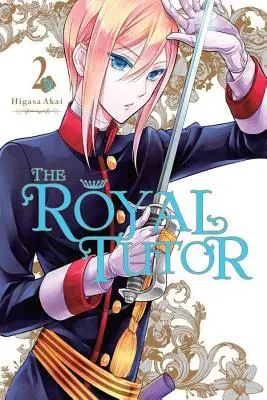 A királyi tanító, 2. kötet - The Royal Tutor, Vol. 2