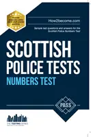 A skót rendőrség számonkérési tesztjei - Standard felvételi teszt (SET) A skót rendőrség számonkérési tesztjének mintakérdései és válaszai - Scottish Police Numbers Tests - Standard Entrance Test (SET) Sample Test Questions and Answers for the Scottish Police Numbers Test