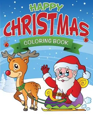 Veselé vánoční omalovánky - Happy Christmas Coloring Book