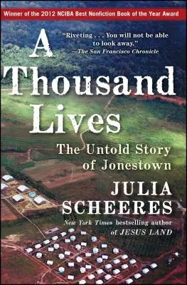 Ezer élet: Jonestown el nem mondott története - A Thousand Lives: The Untold Story of Jonestown