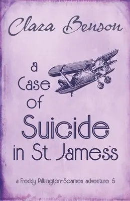 Egy öngyilkossági ügy a St. James's-ben - A Case of Suicide in St. James's