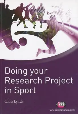 Kutatási projekt a sportban - Doing Your Research Project in Sport