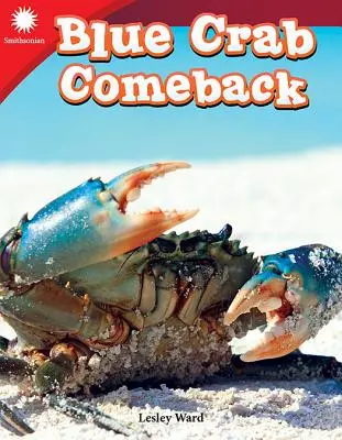 A kék rák visszatérése - Blue Crab Comeback