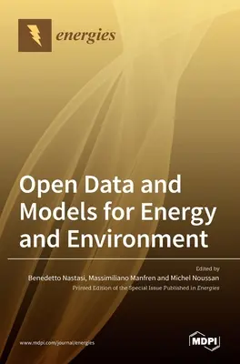 Nyílt adatok és modellek az energia és a környezet számára - Open Data and Models for Energy and Environment