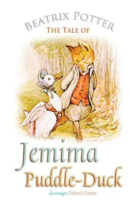 Το παραμύθι της Τζεμίμα Πάπιας - The Tale of Jemima Puddle-Duck