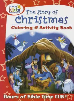 A karácsony története színező és foglalkoztató könyv - The Story of Christmas Coloring and Activity Book