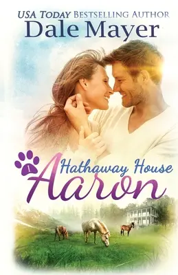 Aaron: A Hathaway House szívmelengető románc - Aaron: A Hathaway House Heartwarming Romance