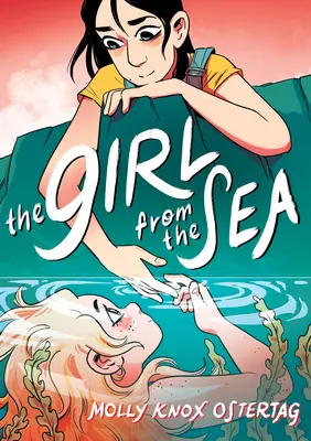 A lány a tengerből: A Graphic Novel - The Girl from the Sea: A Graphic Novel