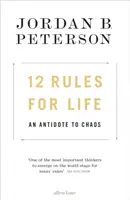 12 szabály az élethez - A káosz ellenszere - 12 Rules for Life - An Antidote to Chaos