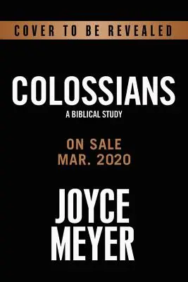 Colossians: A Biblical Study