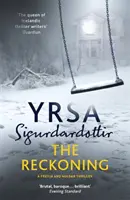 Reckoning - Egy teljesen hátborzongató thriller az izlandi krimik királynőjétől - Reckoning - A Completely Chilling Thriller, from the Queen of Icelandic Noir