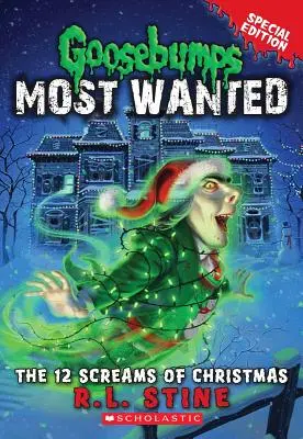 A karácsony 12 sikolya (A legkeresettebb Goosebumps Special Edition #2), 2 - The 12 Screams of Christmas (Goosebumps Most Wanted Special Edition #2), 2