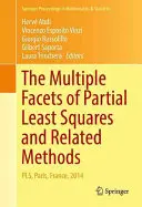 A parciális legkisebb négyzetek és a kapcsolódó módszerek sokrétűsége: Pls, Párizs, Franciaország, 2014 - The Multiple Facets of Partial Least Squares and Related Methods: Pls, Paris, France, 2014