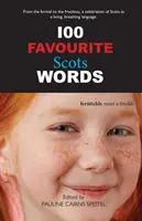 100 kedvenc skót szó - 100 Favourite Scots Words