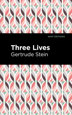 Három élet - Three Lives