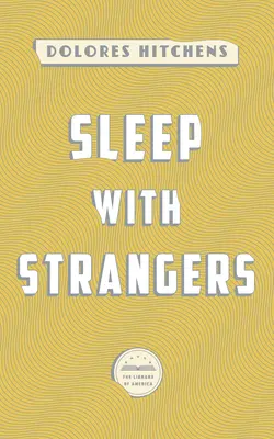 Sleep with Strangers