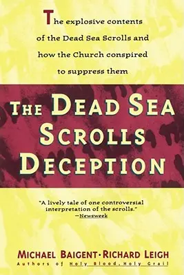 A holt-tengeri tekercsek megtévesztése - Dead Sea Scrolls Deception