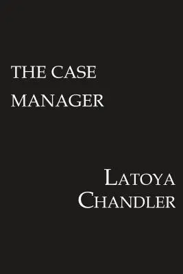 Az ügyintéző: Shattered Lives sorozat - The Case Manager: Shattered Lives Series