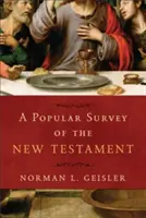 Az Újszövetség népszerű áttekintése - A Popular Survey of the New Testament