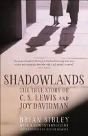 Árnyékországok: C. S. Lewis és Joy Davidman igaz története - Shadowlands: The True Story of C S Lewis and Joy Davidman