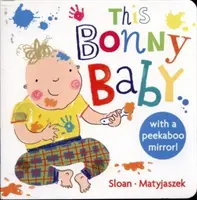 Ez a Bonny Baby: A Mirror Board Book - This Bonny Baby: A Mirror Board Book