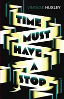 Az időnek meg kell állnia - Time Must Have a Stop