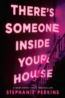 Van valaki a házadban - There's Someone Inside Your House