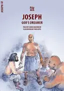 Joseph: József: Isten álmodója - Joseph: God's Dreamer