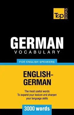 Német szókincs angolul beszélőknek - 3000 szó - German vocabulary for English speakers - 3000 words