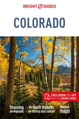 Insight Guides Colorado (útikönyv ingyenes Ebookkal) - Insight Guides Colorado (Travel Guide with Free Ebook)