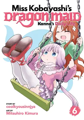 Miss Kobayashi's Dragon Maid: Kanna mindennapi élete Vol. 6 - Miss Kobayashi's Dragon Maid: Kanna's Daily Life Vol. 6