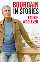 Bourdain - Történetekben - Bourdain - In Stories