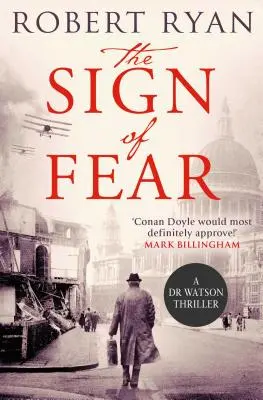 A félelem jele, 5: Egy doktor Watson-triller - The Sign of Fear, 5: A Doctor Watson Thriller