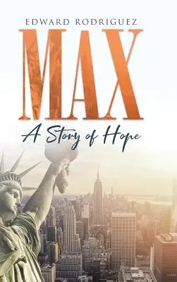 Max: A remény története - Max: A Story of Hope