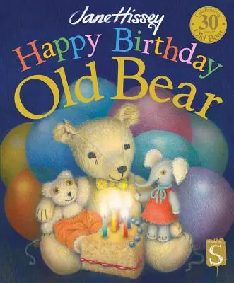 Boldog születésnapot, öreg mackó - Happy Birthday, Old Bear